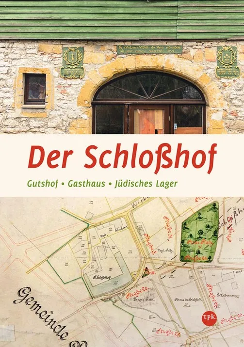 Der Schloßhof in Bielefeld – Gutshof, Gasthaus, Jüdisches Lager (2012)